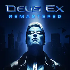 Deus Ex Remastered