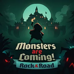 Monsters are Coming! Rock & Road