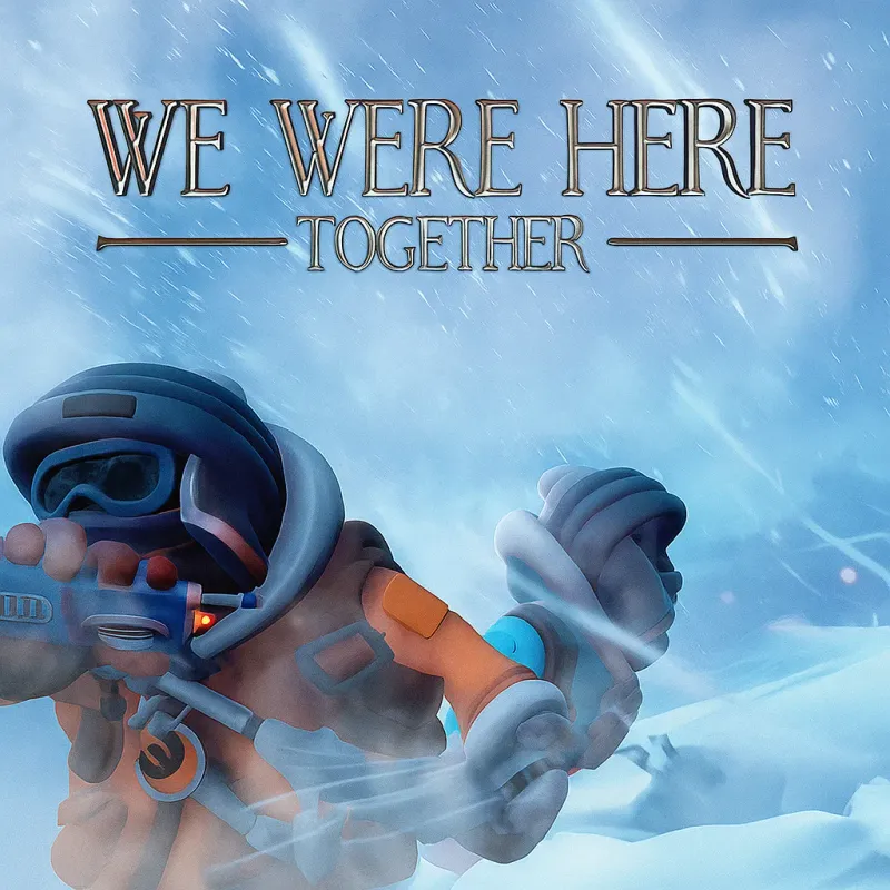 We Were Here Together