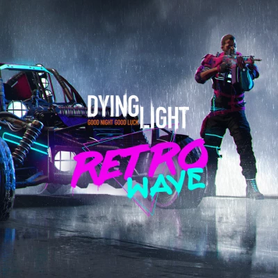 Dying Light - Retrowave Bundle