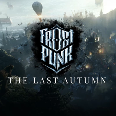 Frostpunk: The Last Autumn