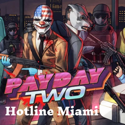 PAYDAY 2: Hotline Miami