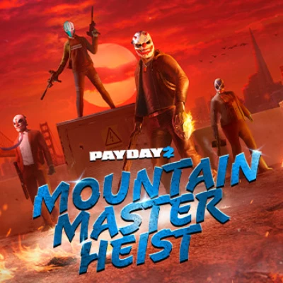 PAYDAY 2: Mountain Master Heist